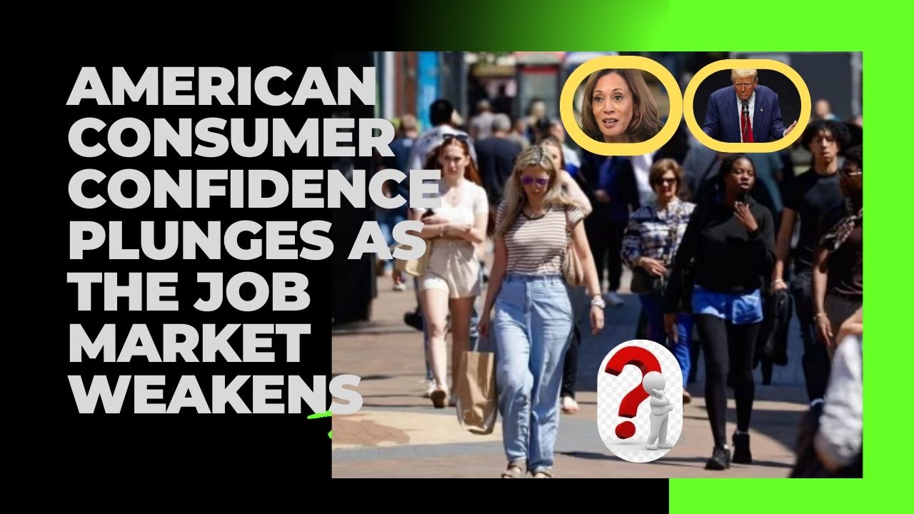 American Consumer Confidence Plunges As The Job Market Weakens