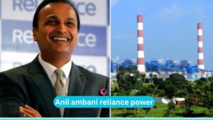 Anil ambani reliance power