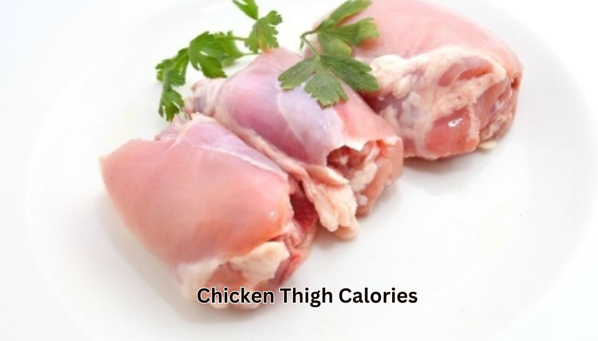 Chicken Thigh Calories