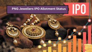 PNG Jewellers IPO Allotment Status 