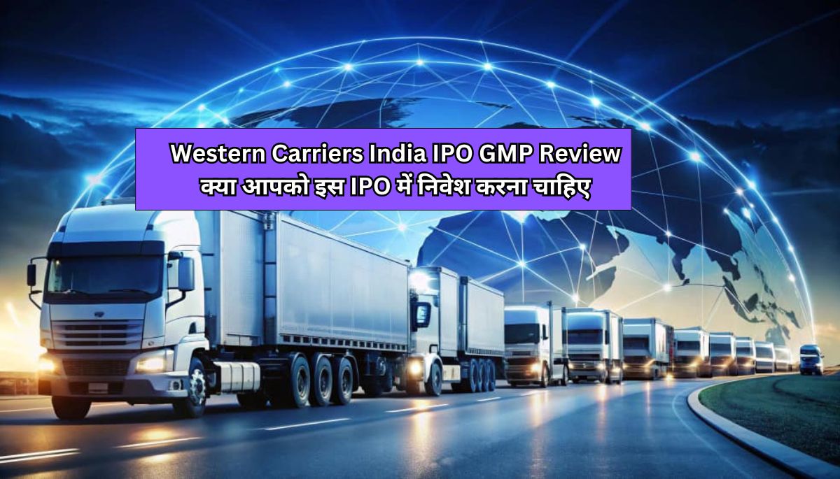 Western Carriers India IPO GMP