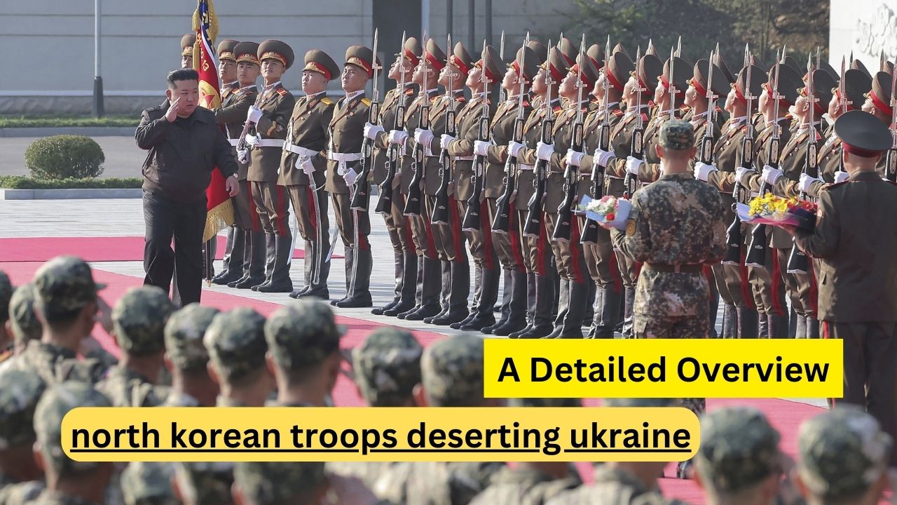 North Korean Troops Deserting Ukraine