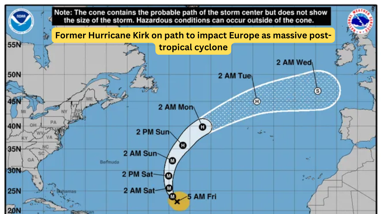 Former Hurricane Kirk on path to impact Europe as massive post-tropical cyclone