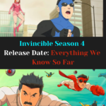 Invincible Season 4 Release Date: Everything We Know So Far